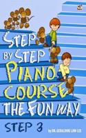 Step By Step Piano Course The Fun Way 3