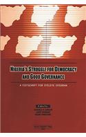 Nigeria's Struggle for Democracy and Good Governance