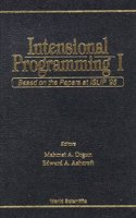Intensional Programming I: Based on the Papers at Islip '95