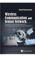 Wireless Communication and Sensor Network