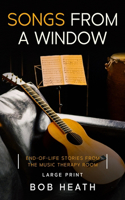 Songs from a Window