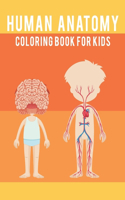 Human Anatomy Coloring Book For Kids