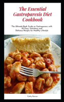 The Essential Gastroparesis Diet Cookbook