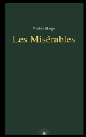 Les Misérables by Victor Hugo
