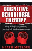 Cognitive Behavioral Therapy