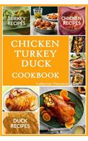 Chicken Turkey Duck Cookbook