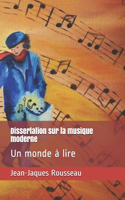 Dissertation sur la musique moderne