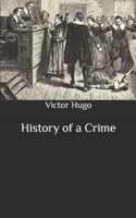 History of a Crime