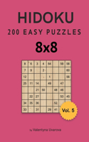 Hidoku: 200 Easy Puzzles 8x8 vol. 5