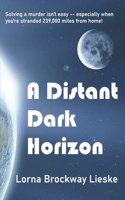 Distant Dark Horizon