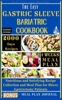 Easy Gastric Sleeve Bariatric Cookbook