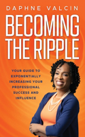 Becoming the Ripple