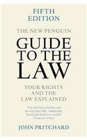 The New Penguin Guide to the Law: Your Rights and the Law Explained