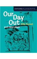 Oxford Playscripts: Our Day Out and other plays