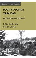 Post-Colonial Trinidad