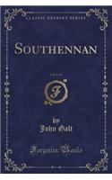Southennan, Vol. 1 of 2 (Classic Reprint)
