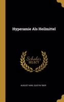 Hyperamie Als Heilmittel