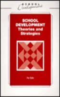 School Development: Theories and Strategies Paperback â€“ 1 January 1998
