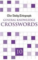 Daily Telegraph Giant General Knowledge Crosswords 10