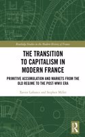 Transition to Capitalism in Modern France