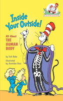 Inside Your Outside! All about the Human Body