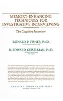 Memory-Enhancing Techniques for Investigative Interviewing