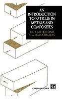 Introduction to Fatigue in Metals and Composites