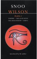 Wilson Plays: 2