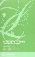 A Practitioner's Guide to The City Code on Takeovers and Mergers 2016/2017