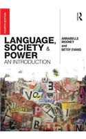 Language, Society and Power