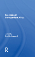 Elections in Independent Africa