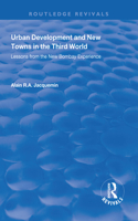 Urban Development and New Towns in the Third World