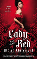 Lady in Red: A Novel of Mad Passions(2 A Novel of Mad Passions)