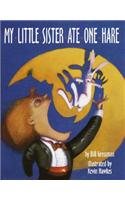 My Little Sister Ate One Hare