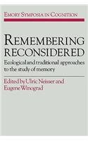 Remembering Reconsidered