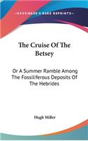 The Cruise Of The Betsey