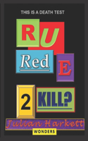 A Deathtest