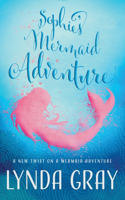 Sophie's Mermaid Adventure