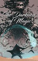 Darkness of Magic