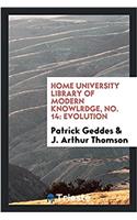 Home University Library of Modern Knowlrdge, No. 14