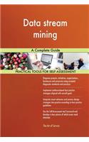 Data stream mining A Complete Guide