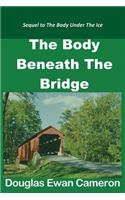 Body Beneath the Bridge