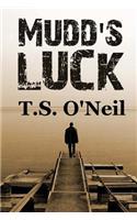Mudd's Luck