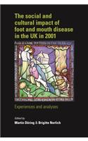 Social and Cultural Impact of Foot and Mouth Disease in the UK in 2001