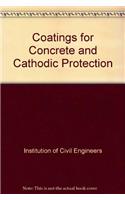 Coatings for Concrete and Cathodic Protection