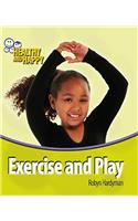 Exercise and Play