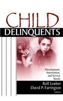 Child Delinquents