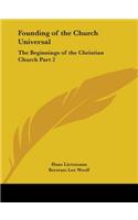 Founding of the Church Universal
