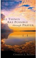 All Things Are Possible through Prayer
