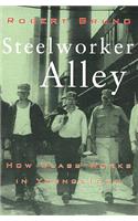 Steelworker Alley
